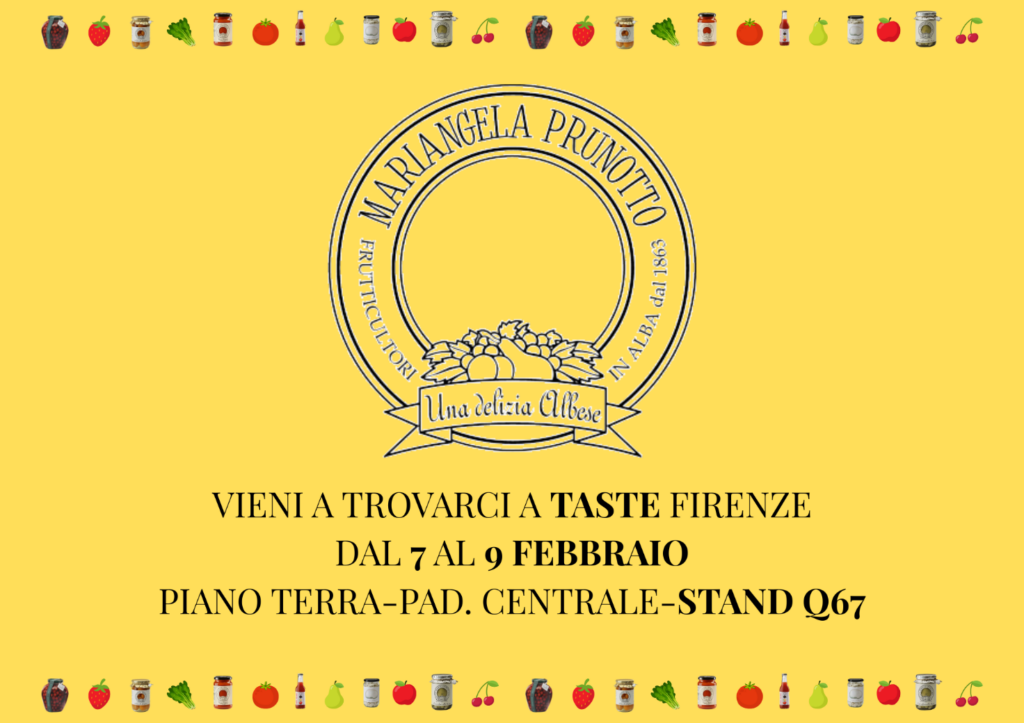 Vieni a Trovarci a Taste – Firenze 7-9 febbraio